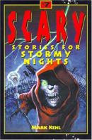 Scary Stories for Stormy Nights #7 (Scary Stories) 1565659651 Book Cover