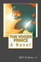 The Vooer Prince 1494292556 Book Cover