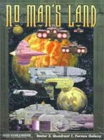 No Man's Land (Battlelords of the Twenty Third Century) 0967940087 Book Cover