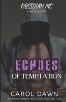 Echoes of Temptation (Obsidian MC) B0CVX9S4WJ Book Cover