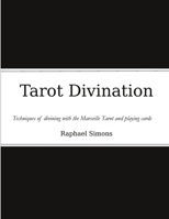 Tarot Divination 1447761057 Book Cover