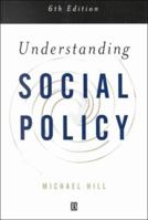 Understanding Social Policy 0631216871 Book Cover