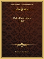 Della Elettrotipia (1841) 1160420041 Book Cover