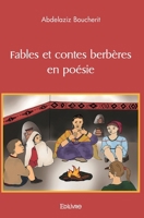 Fables et contes berbères en poésie (French Edition) 241447162X Book Cover