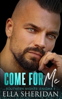 Come for Me 1792975872 Book Cover