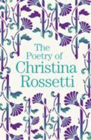 the Poetry of Christina Georgina Rossetti 1780005490 Book Cover