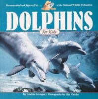 Dolphins for Kids (Wildlife for Kids Series) 1559714603 Book Cover
