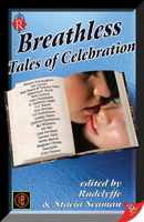 Breathless: Tales of Celebration 1602822077 Book Cover