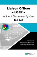 Liaison Officer Job Aid 1733967540 Book Cover