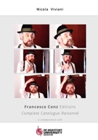 Francesco Conz Editions Complete Catalogue Raisonn� 1326801929 Book Cover