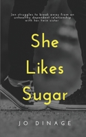 She Like Sugar 193714352X Book Cover