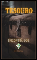 TESOURO: ENCONTRÁ-LOS (USTED) B0CCZV6D2Y Book Cover