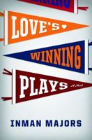 Love's Winning Plays 0393345882 Book Cover