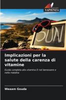Implicazioni per la salute della carenza di vitamine 6209396550 Book Cover