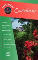 Hidden Carolinas: The Adventurer's Guide (Hidden Guides) 1569750289 Book Cover