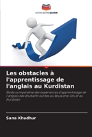 Les obstacles à l'apprentissage de l'anglais au Kurdistan (French Edition) 6209032168 Book Cover