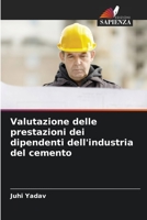 Valutazione delle prestazioni dei dipendenti dell'industria del cemento 620538650X Book Cover