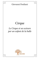 Cirque (French Edition) 2332974490 Book Cover