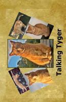 Talking Tyger 1729833942 Book Cover