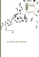 Le chant de la terreur 6202294442 Book Cover