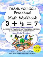 THANK YOU GOD! Preschool Math Workbook: Preschool math for kids; Christian math workbook ages 3-5 1956902031 Book Cover