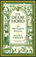 The Deorhord: An Old English Bestiary 0691260001 Book Cover
