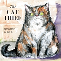 The Cat Thief 0648964019 Book Cover