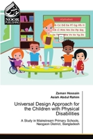 Universal Design Approach for the Children with Physical Disabilities 6200070717 Book Cover