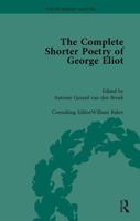 The Complete Shorter Poetry of George Eliot Vol 1 1032922990 Book Cover