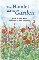 The Hamlet and the Garden 1543055354 Book Cover