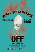 Shake Them Haters off Volume 17: Mastering Your Spelling Skill - the Study Guide- 1 of 4 1663209243 Book Cover