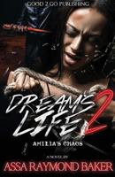 Dream's Life 2: Amilia's Chaos 1947340212 Book Cover