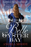 The Belle of Oyster Bay B0BNPMG87T Book Cover