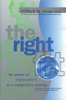 The Right Fit: The Power of Ergonomics As a Competitive Strategy 1563271117 Book Cover