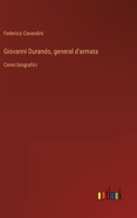 Giovanni Durando, general d'armata: Cenni biografici (Italian Edition) 356321106X Book Cover