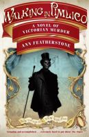 Walking in Pimlico A Novel of Victorian Murder 1848541740 Book Cover