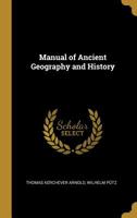 Manual of Ancient Geography and History 0530422069 Book Cover