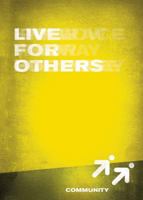 Live for Others (iFollow Discipleship Resource) (iFollow: A Discipleship Series for Youth) (I Follow Discipleship Resource 0898274389 Book Cover