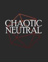 Chaotic Neutral: RPG Themed Mapping and Notes Book 1728847613 Book Cover