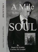 A Mile In His Soul 1612550304 Book Cover