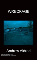Wreckage 1783826606 Book Cover
