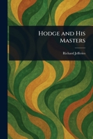 Hodge and His Masters 1974278816 Book Cover