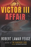 The Victor III Affair 1522989358 Book Cover