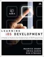Learning iOS Development: A Hands-On Guide to the Fundamentals of iOS Programming 0321862961 Book Cover