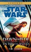 Dawn of the Jedi: Into the Void 0345545052 Book Cover