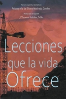 Lecciones que la vida ofrece B0BT874B3J Book Cover