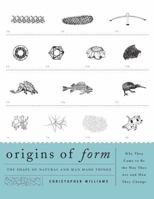 Origins of Form: The Shape of Natural and Man Made Things 0803853947 Book Cover