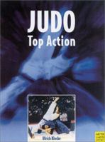 Judo: Top Action 1841260355 Book Cover