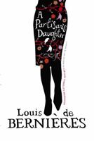 A Partisan's Daughter 030726887X Book Cover