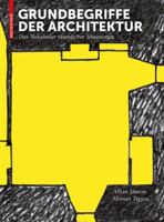 Grundbegriffe Der Architektur: Das Vokabular R�umlicher Situationen 3034612451 Book Cover